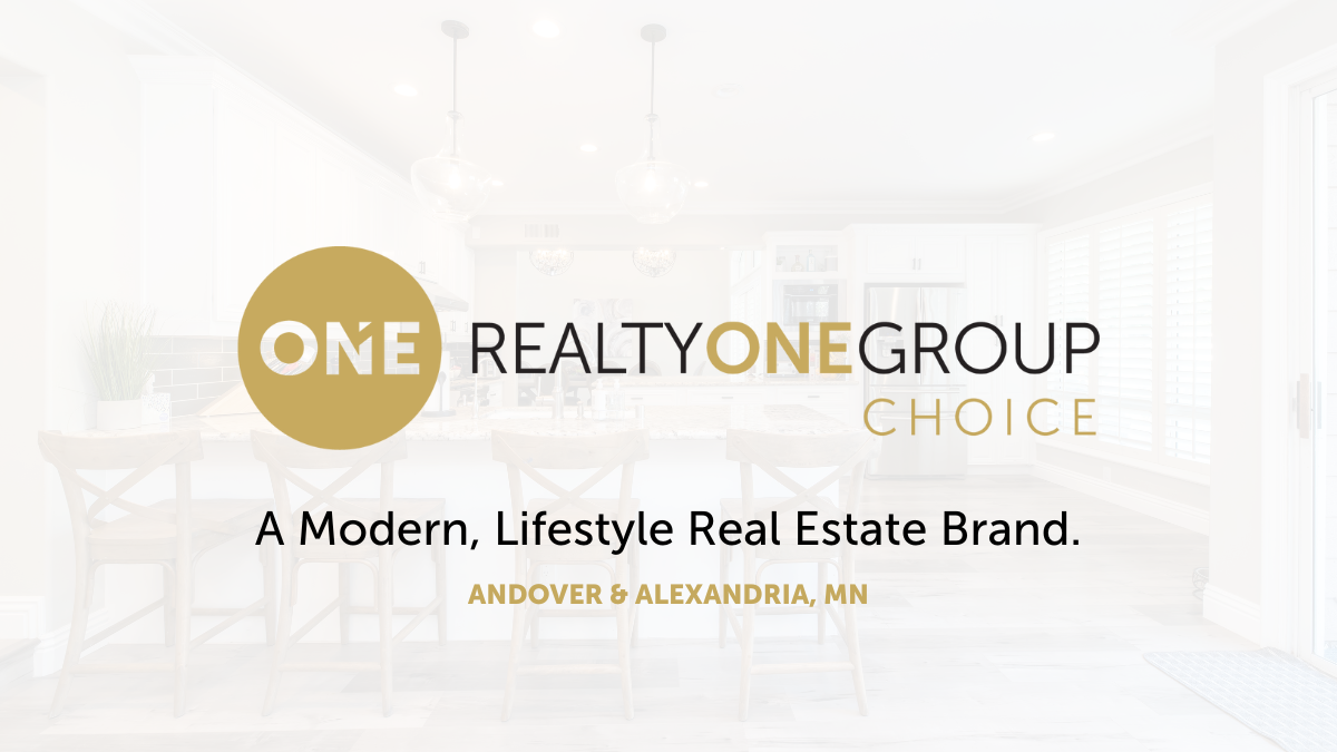 Realty ONE Group Choice logo with tagline that states "A Modern, Lifestyle Real Estate Brand" and includes our locations in Andover and Alexandria, MN with a faded background of a kitchen home interior.